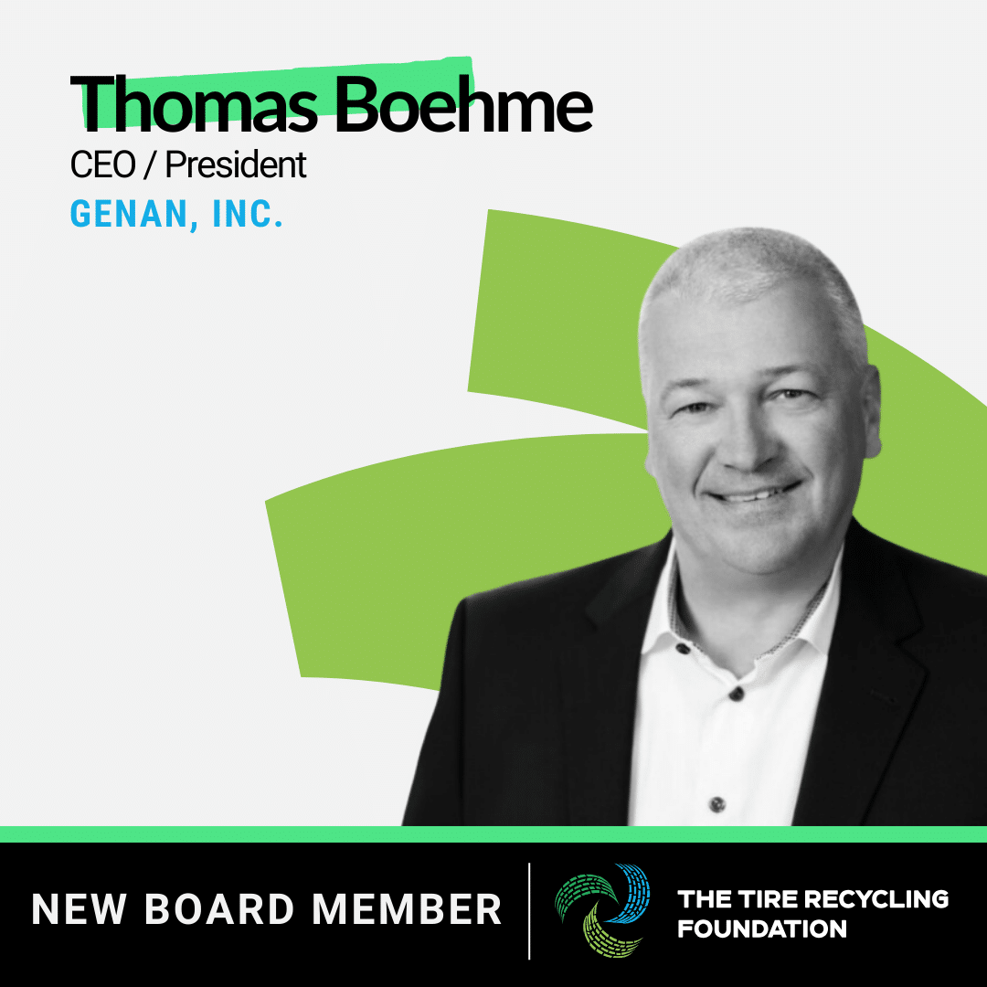 Genan CEO joins Tire Recycling Foundation Board of Directors